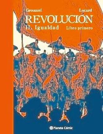 $!Ivan Pintor reseña ‘Revolución’ de Florent Grouazel y Younn Locard