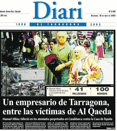 $!Portada del Diari de Tarragona del domingo 18 de mayo de 2003, dos días después de que se cometiera el atentado en Casablanca.