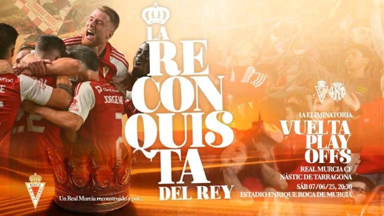 El cartel publicitario del Murcia-Nàstic que se jugará el 7 de junio.