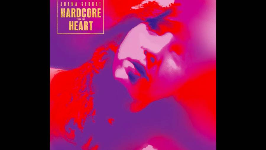 'Hardcore from the heart', Joana Serrat