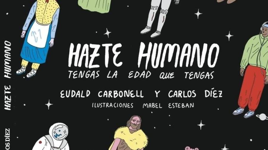 ‘Hazte humano’, el nou llibre d’Eudald Carbonell